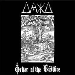 Dazd : Order Of The Vulture - Dažd